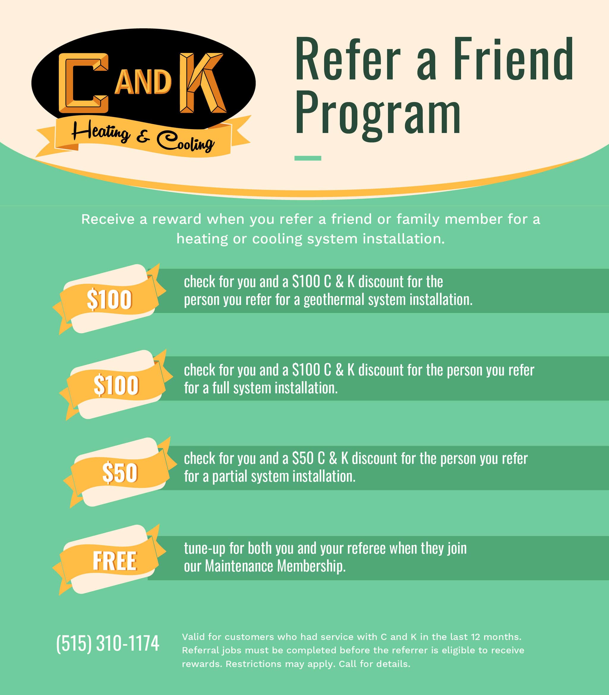 Refer a Friend Program. C and K.